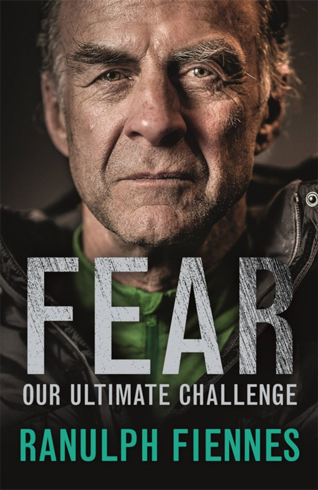 Fear: Our Ultimate Challenge book cover by Ranulph Fiennes