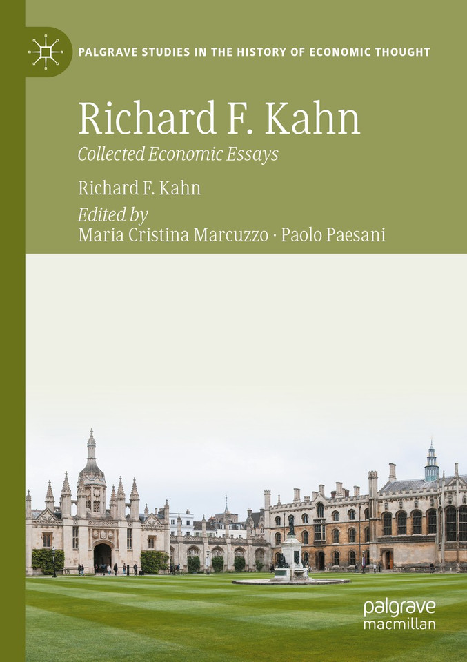 Richard F. Kahn: Collected Economic Essays (Palgrave Studies in the History of Economic Thought) book cover by 
