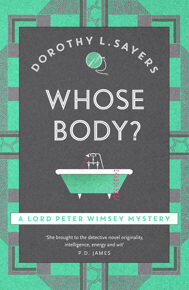 Whose Body?: Lord Peter Wimsey Mystery Book 1 (Lord Peter Wimsey Mysteries) book cover by Dorothy L Sayers