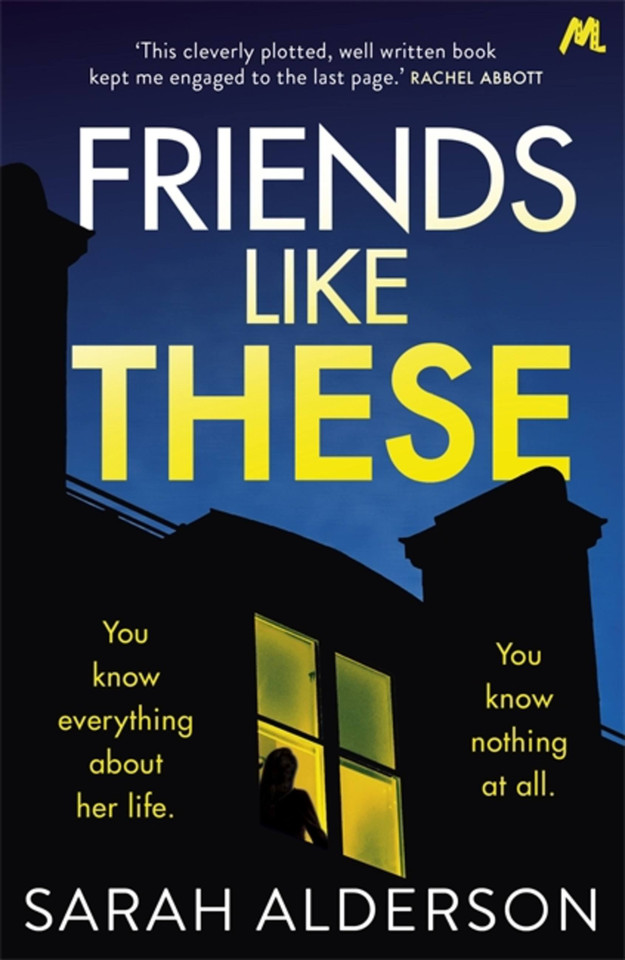 Friends Like These book cover by Sarah Alderson
