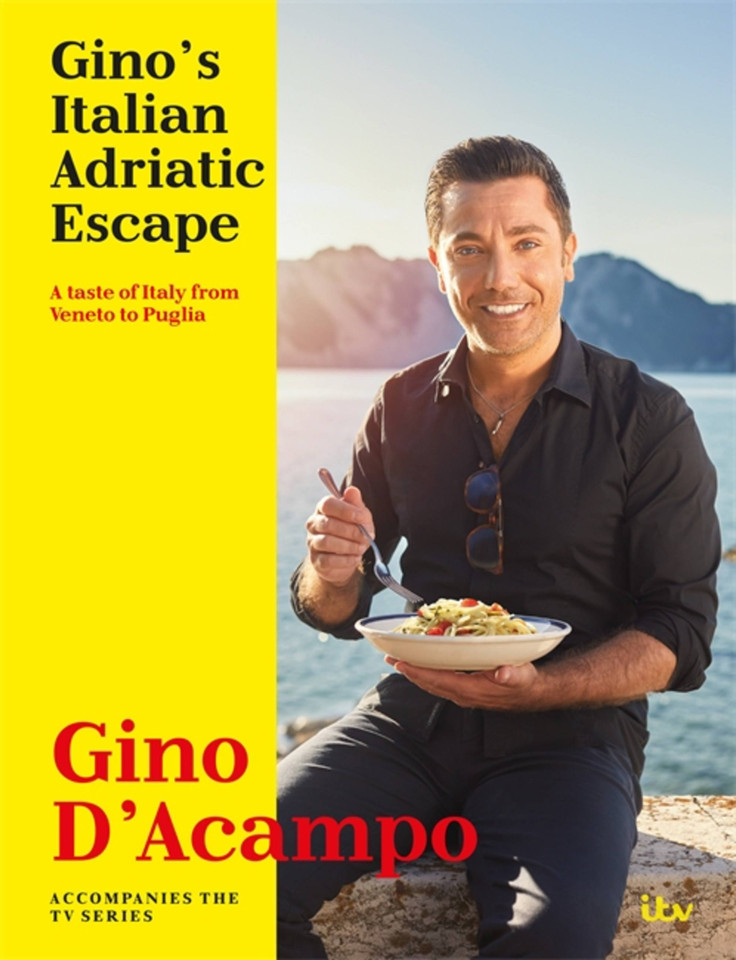 Gino's Italian Adriatic Escape: A taste of Italy from Veneto to Puglia book cover by Gino D'Acampo