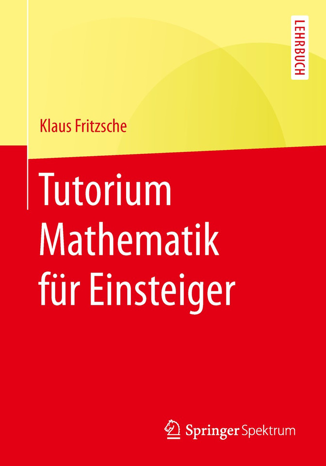 Tutorium Mathematik für Einsteiger book cover by Klaus Fritzsche