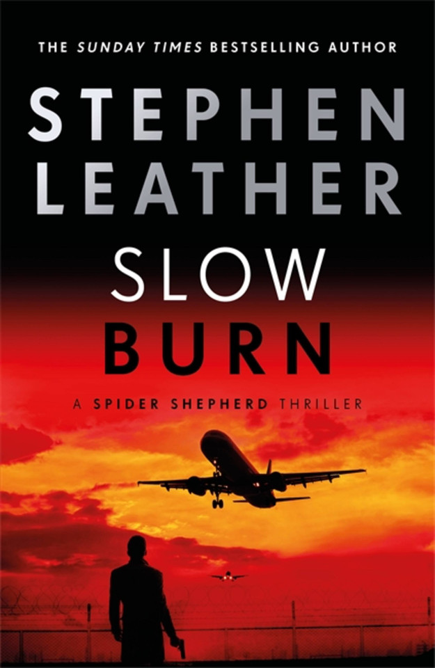 Slow Burn (The Spider Shepherd Thrillers) book cover by Stephen Leather
