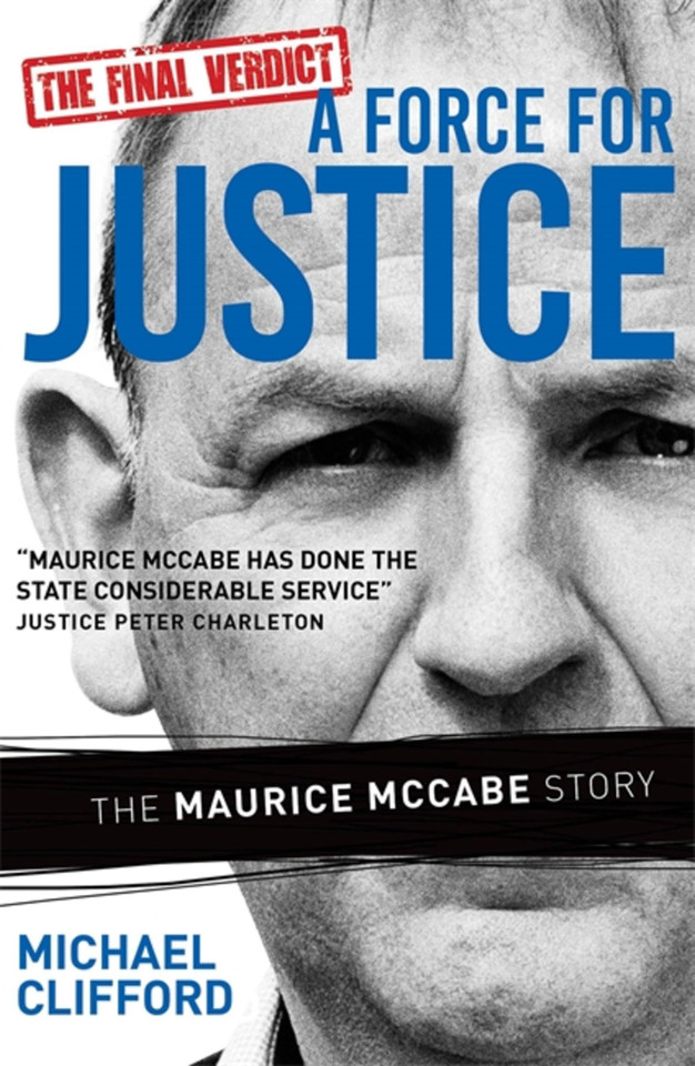 A Force for Justice: The Maurice McCabe Story book cover by Michael Clifford