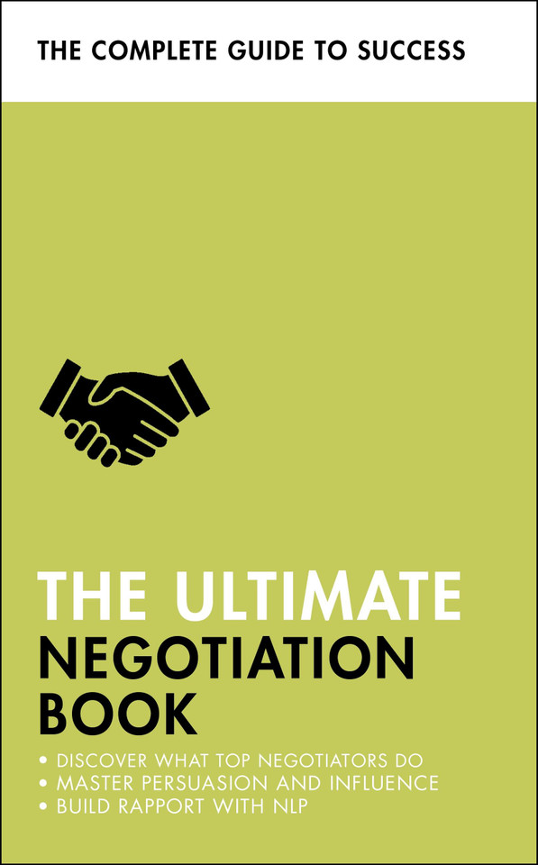 The Ultimate Negotiation Book: Discover What Top Negotiators Do; Master Persuasion and Influence; Build Rapport with NLP (Ultimate Book) book cover by Mo Shapiro, Peter Fleming, Di McLanachan