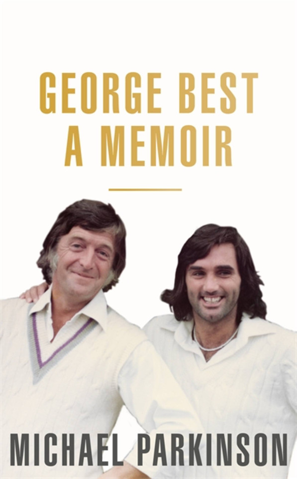 George Best: A Memoir book cover by Michael Parkinson