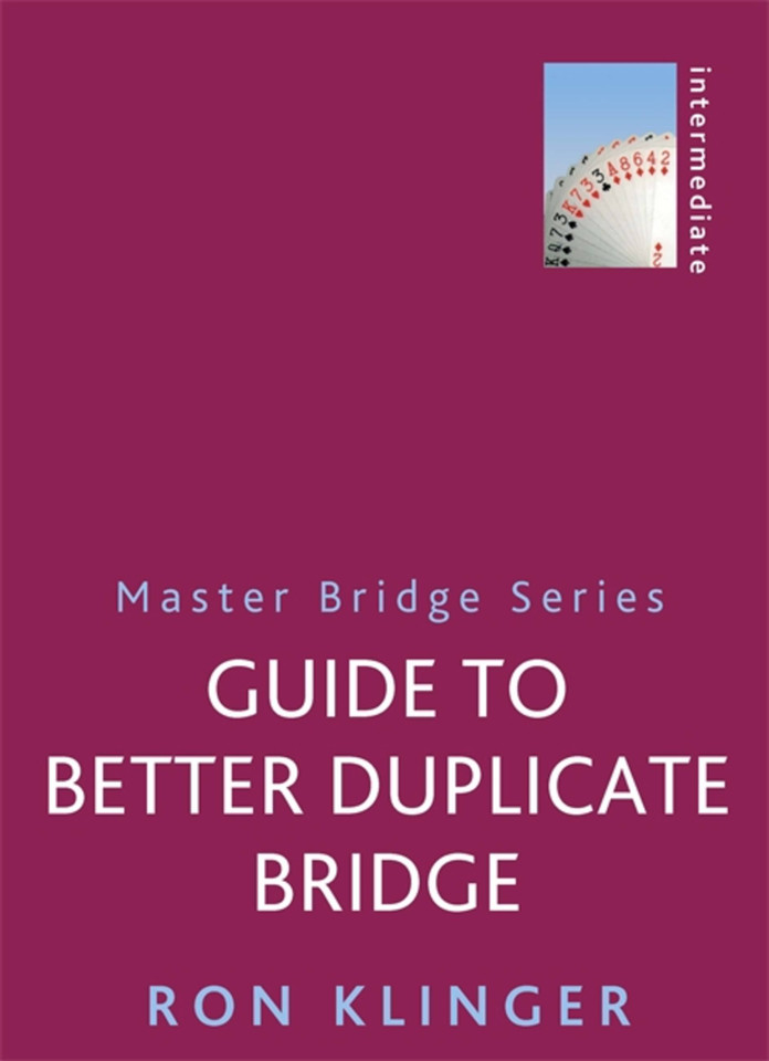 Guide To Better Duplicate Bridge (MASTER BRIDGE) book cover by Ron Klinger