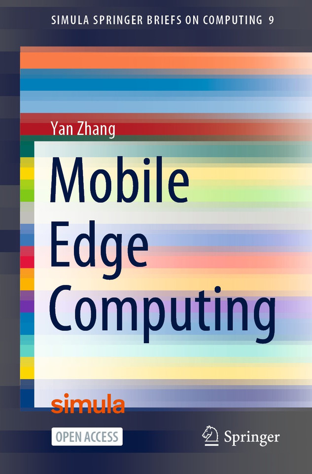 Mobile Edge Computing (Simula SpringerBriefs on Computing #9) book cover by Yan Zhang