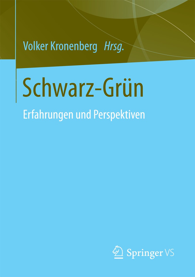 Schwarz-Grün: Erfahrungen und Perspektiven book cover by 