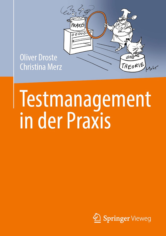 Testmanagement in der Praxis book cover by Oliver Droste, Christina Merz