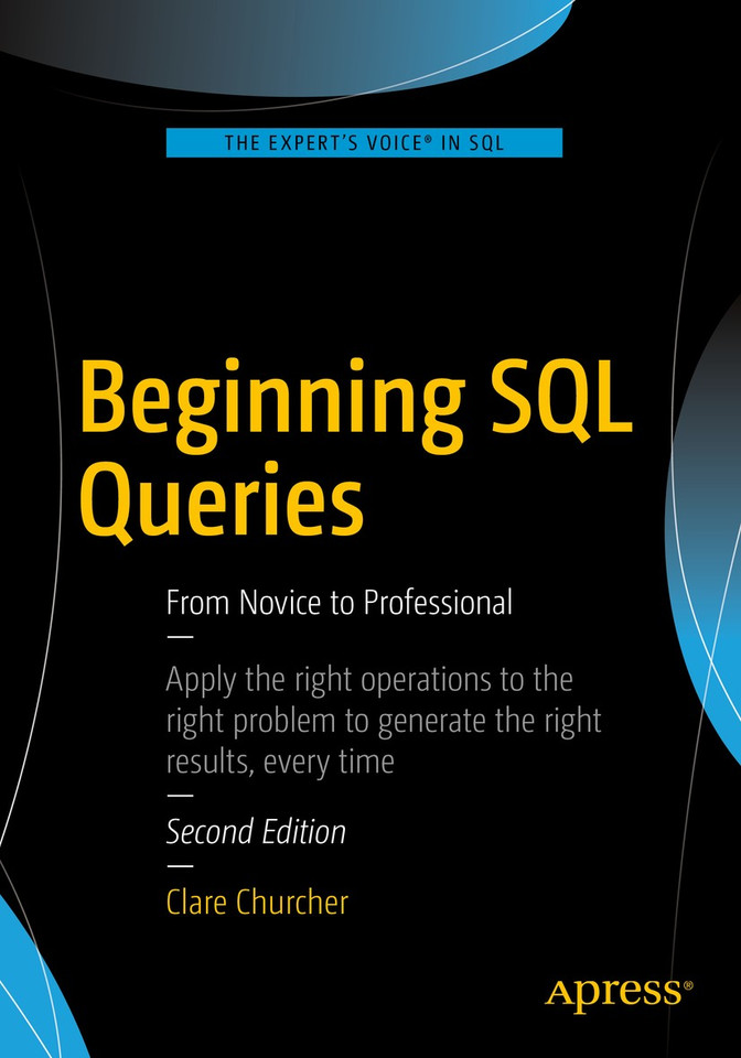 Beginning SQL Queries: From Novice to Professional book cover by Clare Churcher