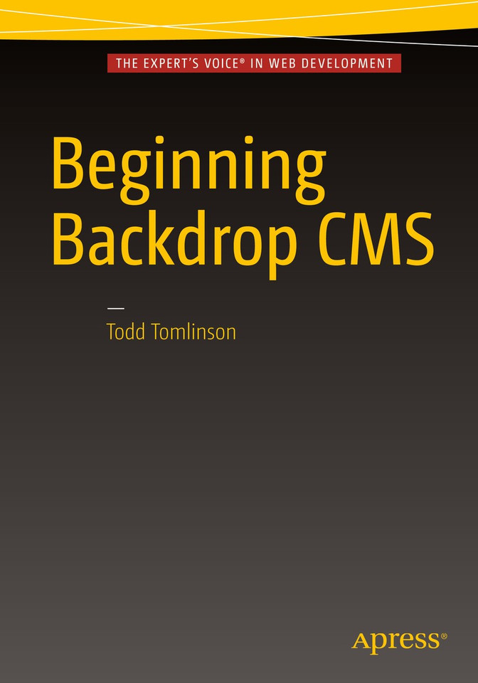 Beginning Backdrop CMS book cover by Todd Tomlinson