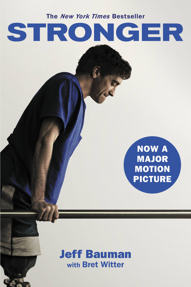 Stronger book cover by Jeff Bauman, Bret Witter