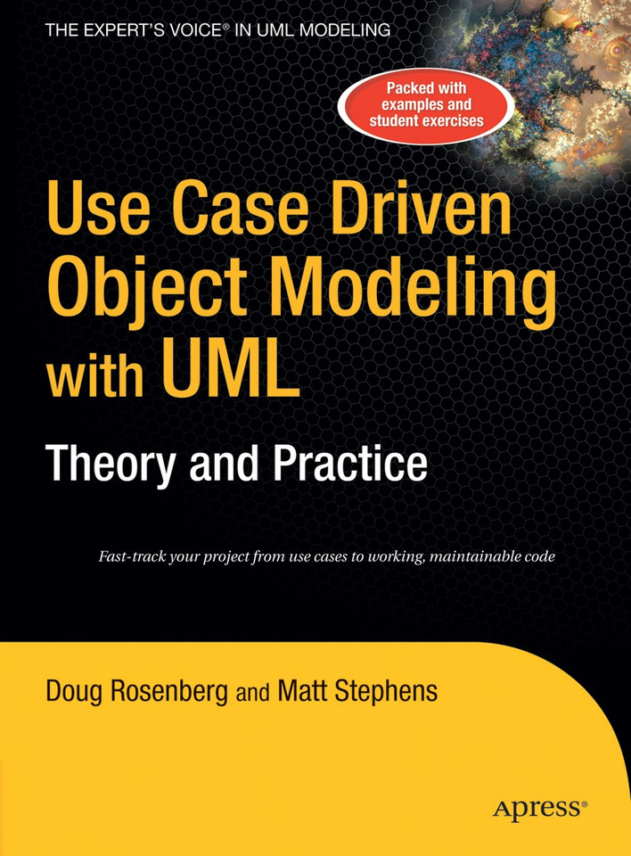 Use Case Driven Object Modeling with UMLTheory and Practice: Theory and Practice book cover by Don Rosenberg, Matt Stephens