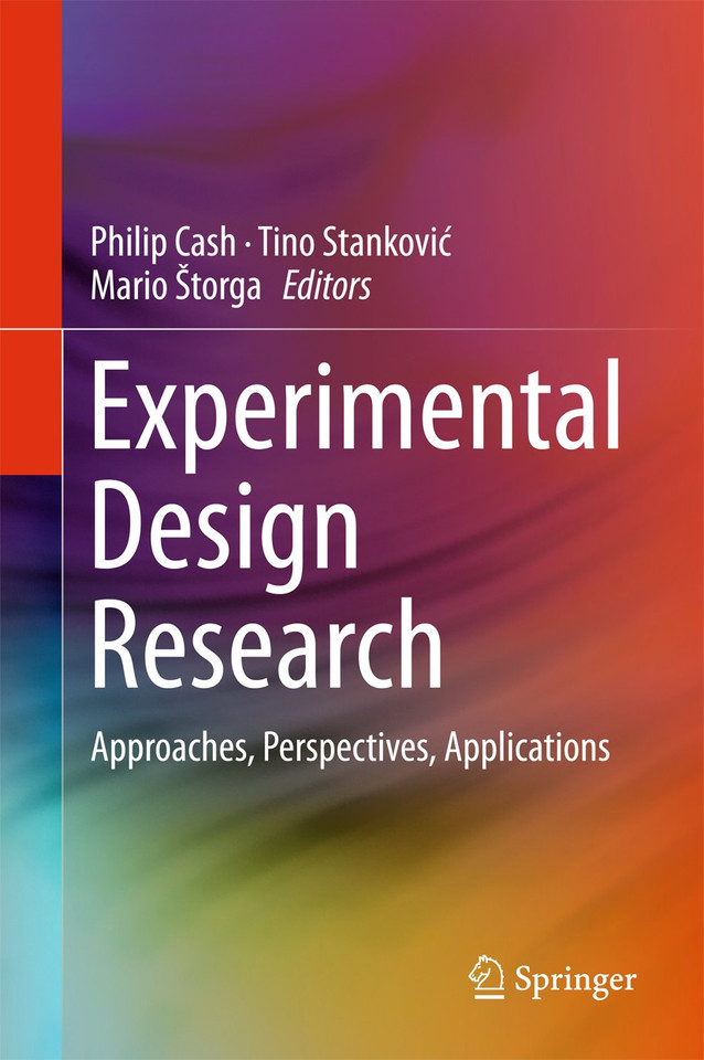 Experimental Design Research: Approaches, Perspectives, Applications book cover by 
