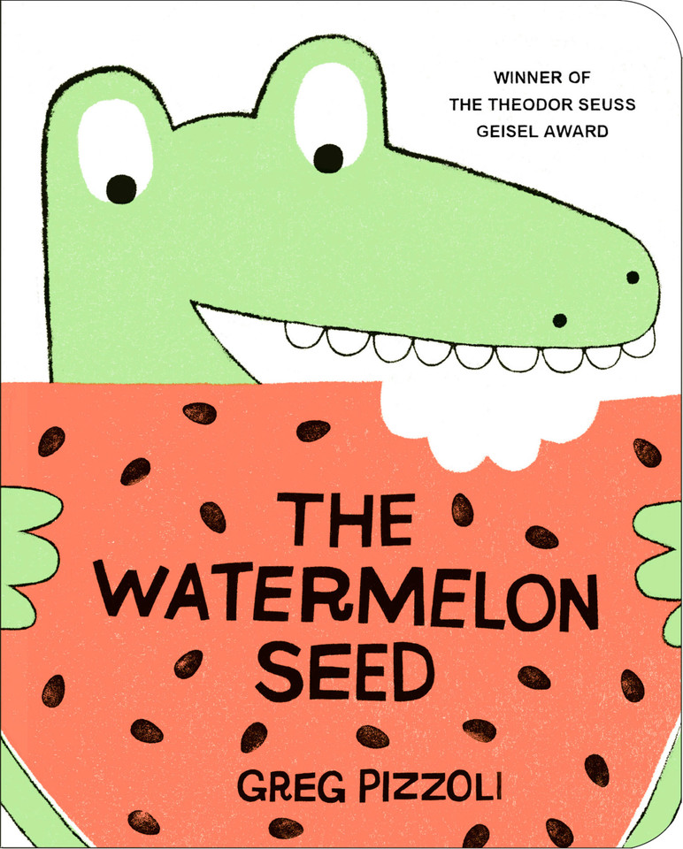 The Watermelon Seed book cover by Greg Pizzoli