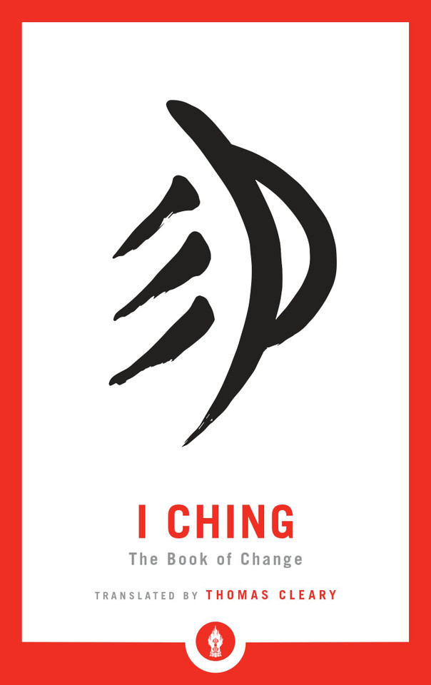 I Ching: The Book of Change (Shambhala Pocket Library) book cover by 