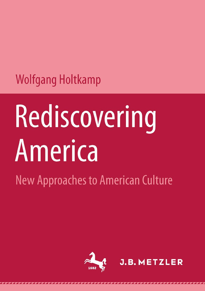 Rediscovering America: New approaches to American Culture book cover by 