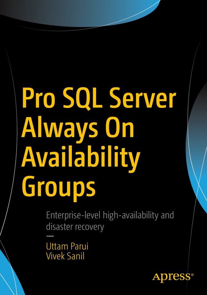 Pro SQL Server Always On Availability Groups book cover by Uttam Parui, Vivek Sanil