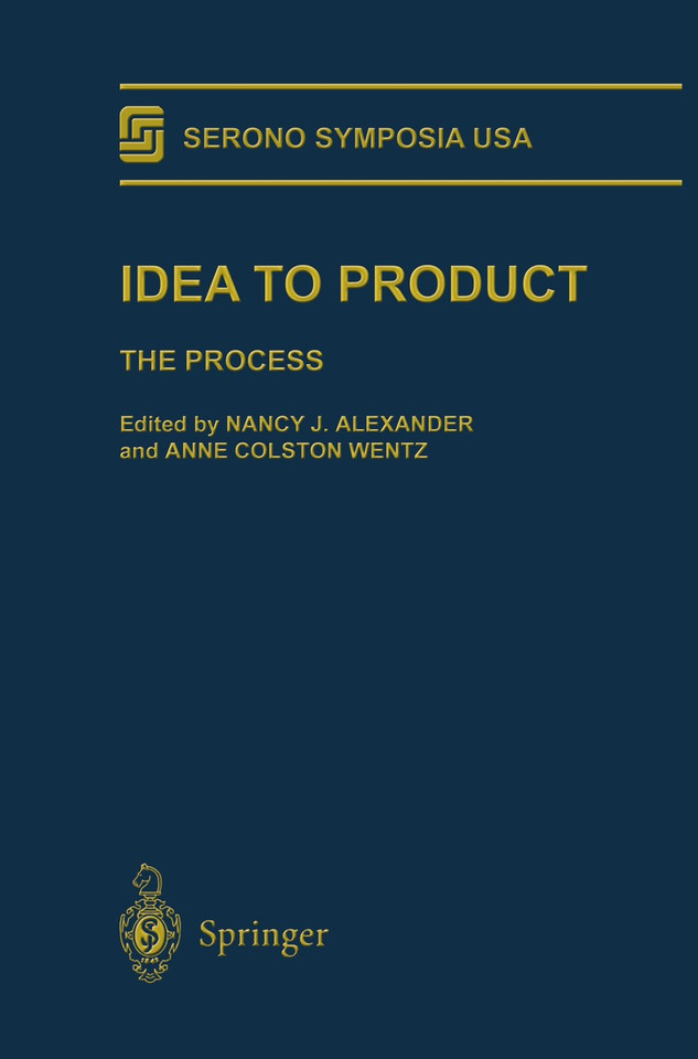Idea to Product: The Process (Serono Symposia USA) book cover by 