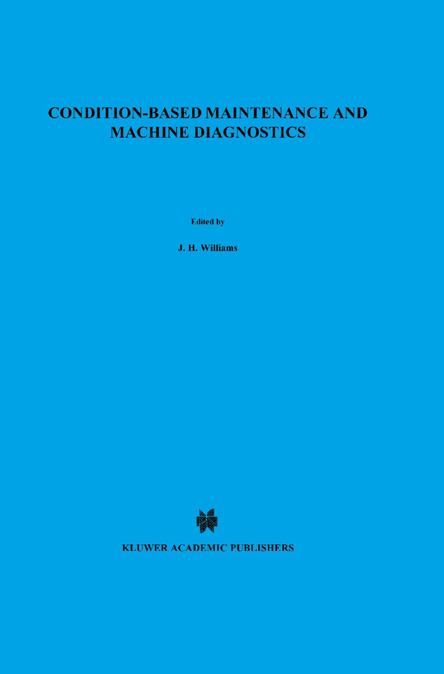 Condition-based Maintenance and Machine Diagnostics book cover by 