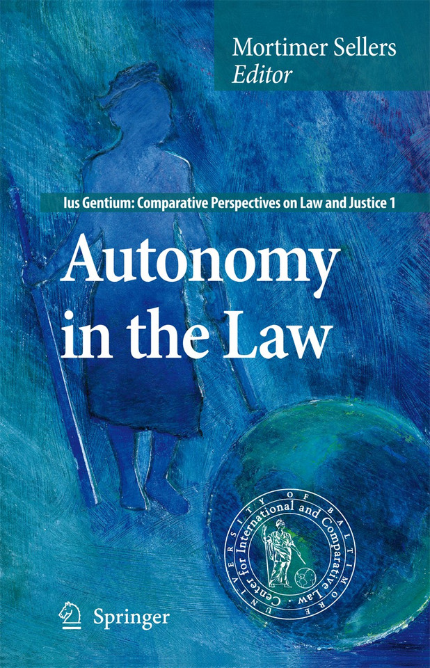 Autonomy in the Law (Ius Gentium: Comparative Perspectives on Law and Justice #1) book cover by 