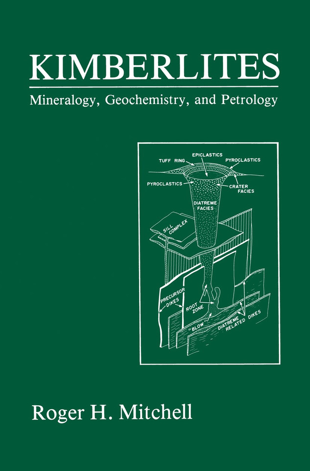 Kimberlites: Mineralogy, Geochemistry, and Petrology book cover by Roger H. Mitchell