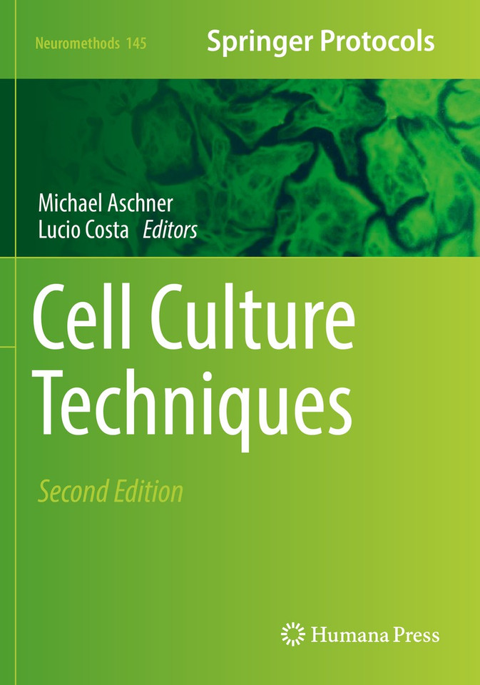 Cell Culture Techniques (Neuromethods #145) book cover by 