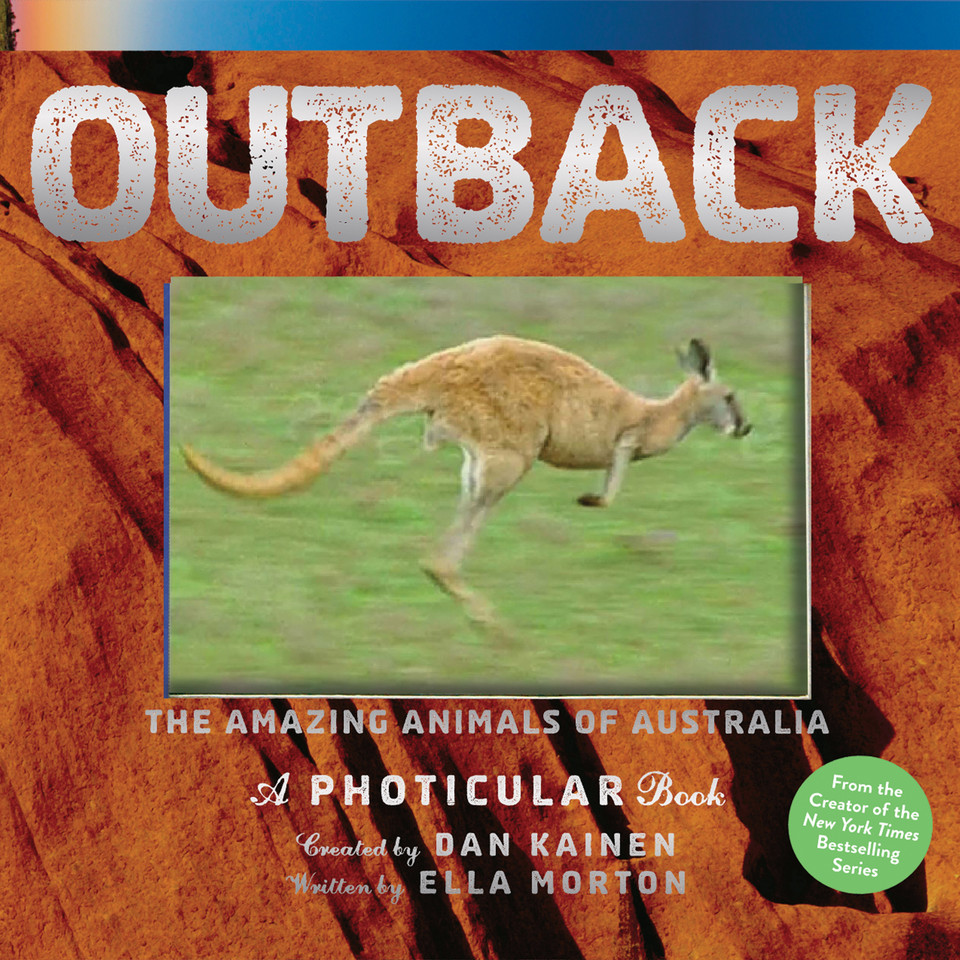 Outback: The Amazing Animals of Australia: A Photicular Book (Photicular) book cover by Ella Morton, Dan Kainen