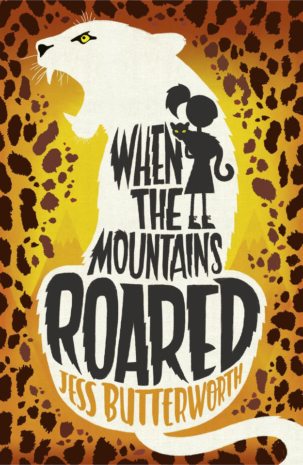 When the Mountains Roared book cover by Jess Butterworth