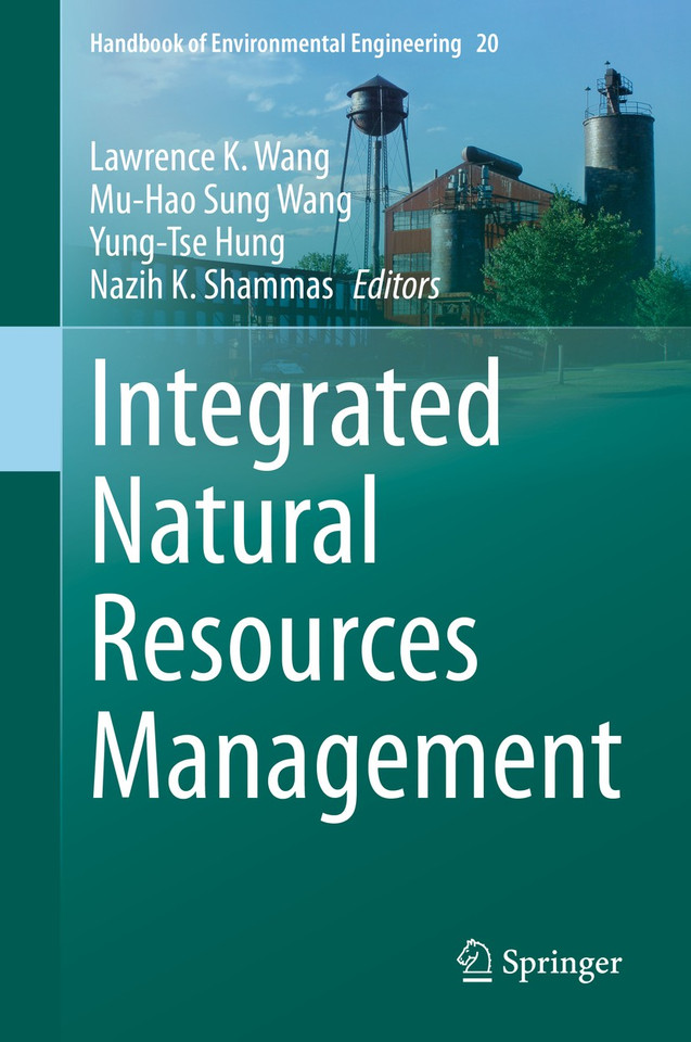 Integrated Natural Resources Management (Handbook of Environmental Engineering #20) book cover by 