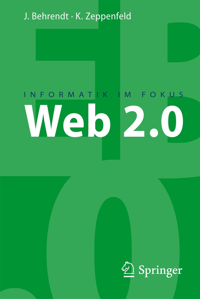 Web 2.0 (Informatik im Fokus) book cover by Jens Behrendt, Klaus Zeppenfeld