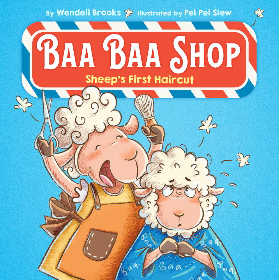 Baa Baa Shop: Sheep’s First Haircut book cover by Wendell Brooks