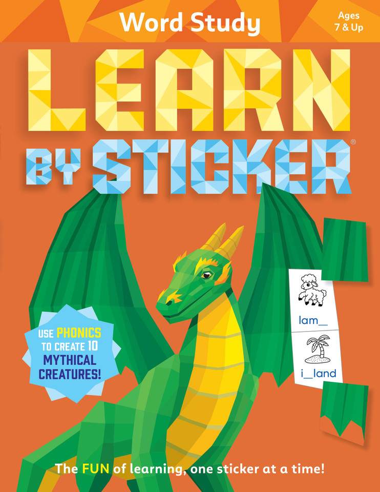 Learn by Sticker: Word Study: Use Phonics to Create 10 Mythical Creatures! (Learn by Sticker #5) book cover by Workman Publishing