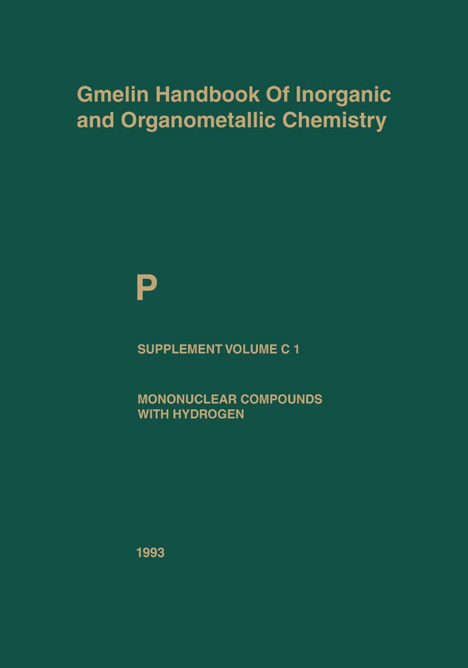 P Phosphorus: Mononuclear Compounds with Hydrogen (Gmelin Handbook of Inorganic and Organometallic Chemistry - 8th edition #P / a-c / c / 1) book cover by Werner Behrendt, Ulrich W. Gerwarth, Reinhard Haubold, Jörn v. Jouanne, Hannelore Keller-Rudeck, Dieter Koschel, Hans Schäfer, Joachim Wagner