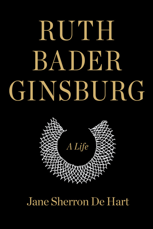 Ruth Bader Ginsburg: A Life book cover by Jane Sherron de Hart