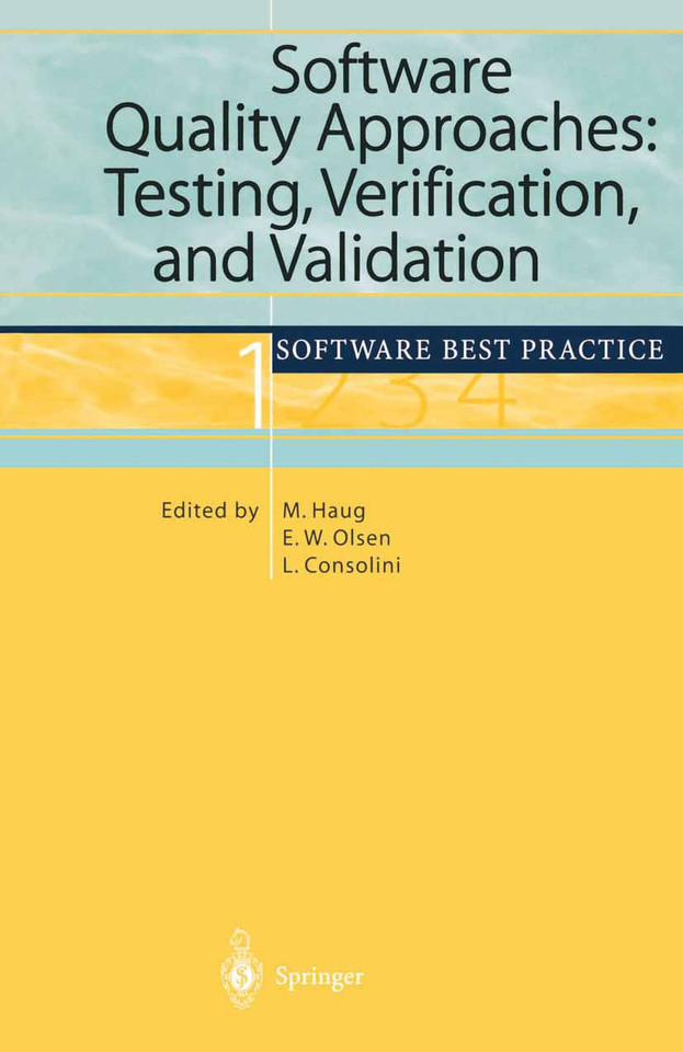 Software Quality Approaches: Testing, Verification, and Validation: Software Best Practice 1 book cover by 