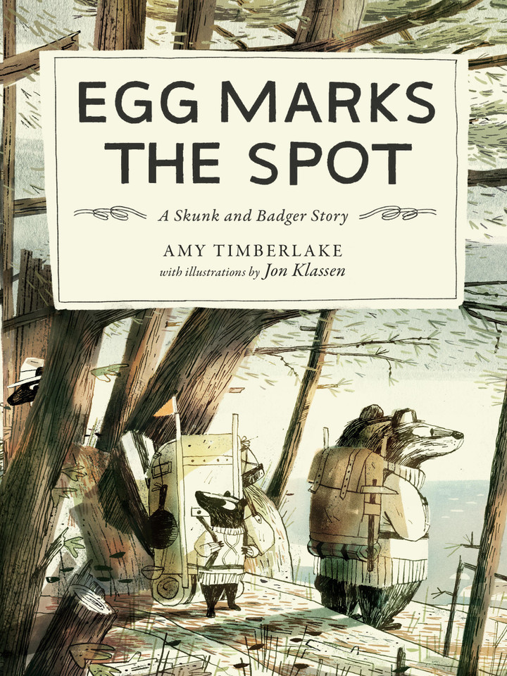 Egg Marks the Spot: A Skunk and Badger Story (Skunk and Badger #2) book cover by Amy Timberlake