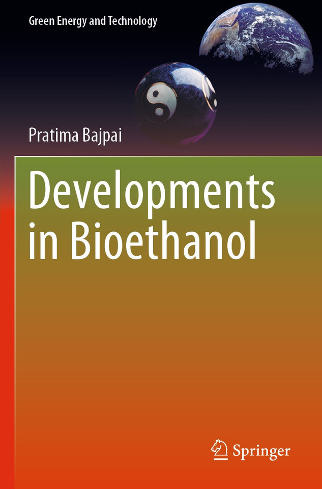 Developments in Bioethanol (Green Energy and Technology) book cover by Pratima Bajpai