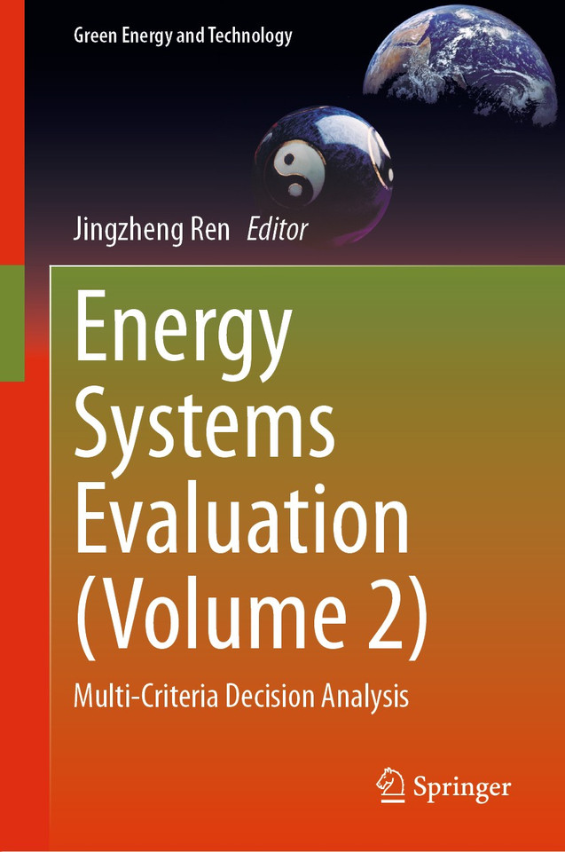Energy Systems Evaluation (Volume 2): Multi-Criteria Decision Analysis (Green Energy and Technology) book cover by 