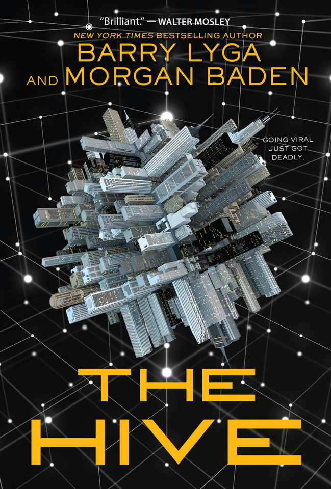 The Hive book cover by Barry Lyga, Morgan Baden