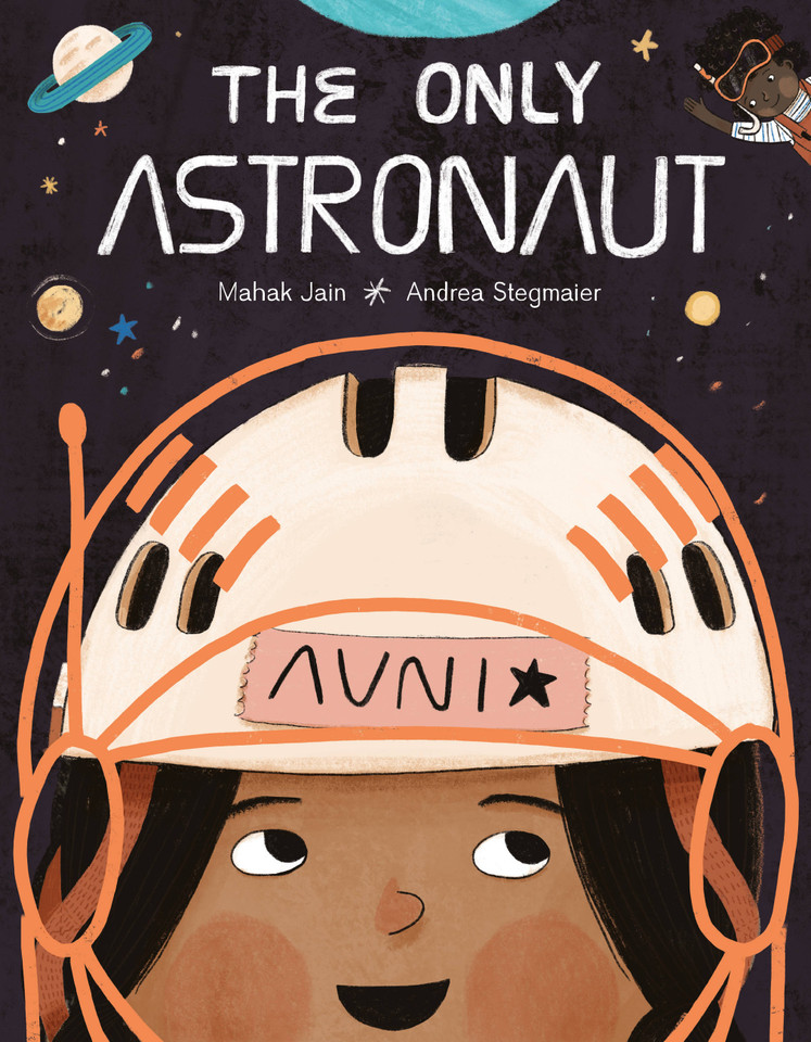 The Only Astronaut book cover by Mahak Jain