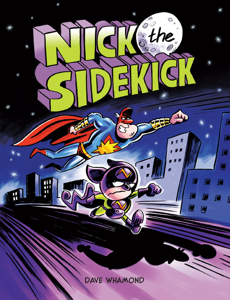 Nick the Sidekick book cover by Dave Whamond