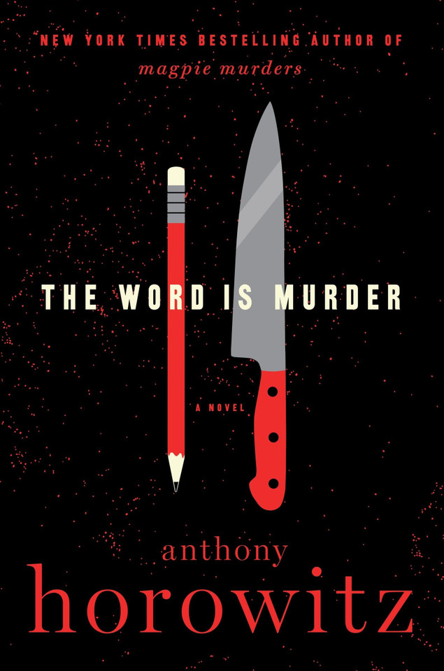 The Word Is Murder: A Novel book cover by Anthony Horowitz