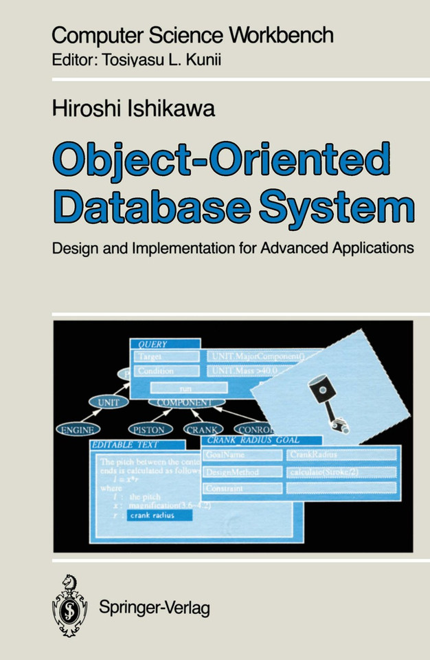 Object-Oriented Database System: Design and Implementation for Advanced Applications (Computer Science Workbench) book cover by Hiroshi Ishikawa