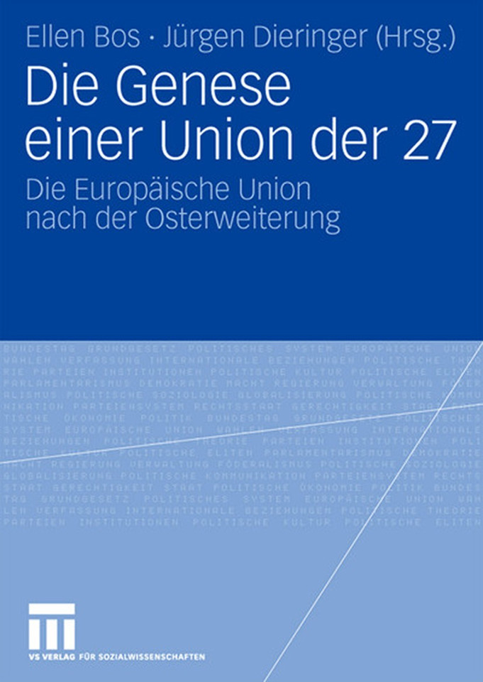 Die Genese einer Union der 27: Die Europäische Union nach der Osterweiterung book cover by 