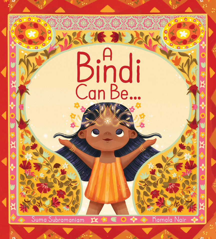 A Bindi Can Be ... book cover by Suma Subramaniam