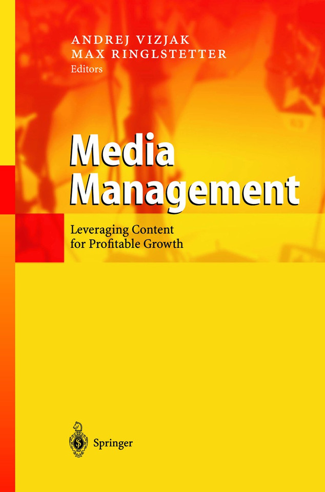 Media Management: Leveraging Content for Profitable Growth book cover by 