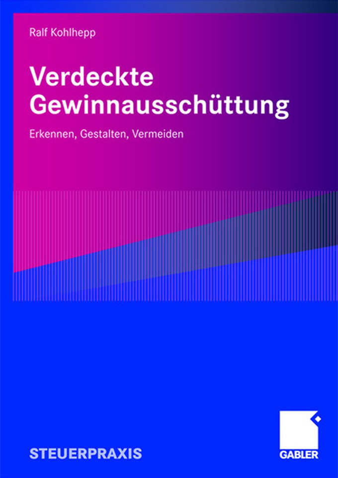 Verdeckte Gewinnausschüttung: Erkennen, Gestalten, Vermeiden book cover by Ralf Kohlhepp