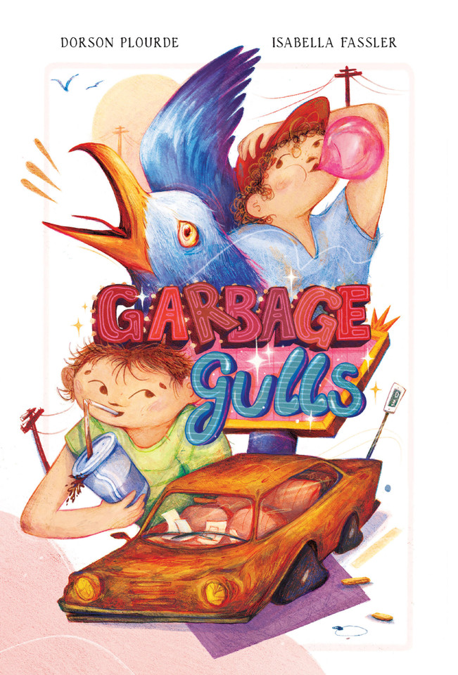Garbage Gulls book cover by Dorson Plourde